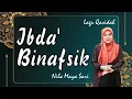 LAGU QASIDAH IBDA' BINAFSIK - COVER NILA MAYA SARI