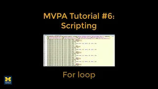 MVPA Tutorial Scripting