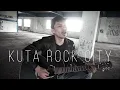 Download Lagu Kuta Rock City - SID (Acoustic Cover)