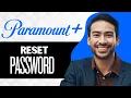 How to Reset Paramount Plus Password Full Guide