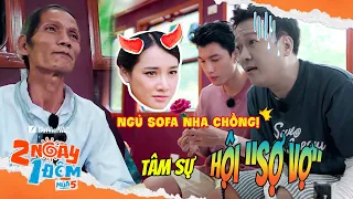 Trường Giang gia nhập "hội sợ vợ" nhưng gián tiếp "nấu xói" Nhã Phương cực hài | 2N1D M5 #98