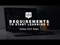 What do we need to start learning C Programming in HINDI Coding With Rudra