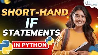 Short Hand if Statement in Python Python Programming - Python Full Course For Beginners