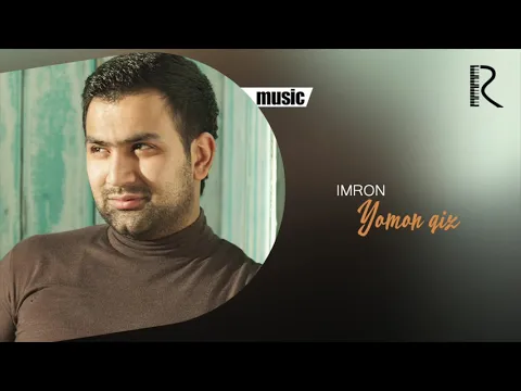 Download MP3 Imron - Yomon qiz (Official Audio) 2018