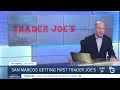 Trader Joe s coming to San Marcos