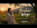 Broken Wings — Sung by a Woman