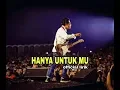Download Lagu (Hanya untuk mu)./ Toni Q Rastafara official lirik