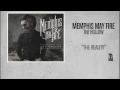 Download Lagu Memphis May Fire - The Reality