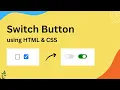 Create Switch Button from Checkbox using HTML and CSS Tutorial