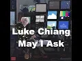 Download Lagu Luke Chiang - May I Ask (Lyrics)