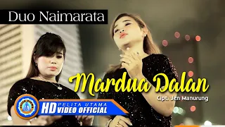 Download Duo Naimarata - MARDUA DALAN | Lagu Batak Terpopuler 2022 (Official Music Video) MP3