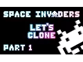 Let s Clone Space Invaders Part 1