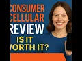 Consumer Cellular Review 2025 - Is It Still Worth It
