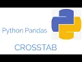 PANDAS TUTORIAL PART 8 CROSSTAB METHOD