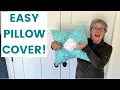 Easy Pillow Cover One Piece Of Fabric