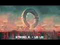 Download Lagu Strong R. - Lei Lei (ft. Arina) [Official Audio]