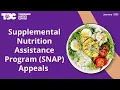 SNAP Appeals Walkthrough