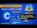 UNIT - 1 OneShot Data Structure Using C Polytechnic 4th Semester EduNirmit