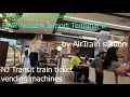 EWR Newark airport Terminal B food store options by AirTrain station NJ Transit vending machines