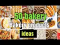 50 bakery products to sell Different types of bakery products bakery products for beginners