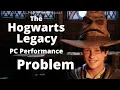 Hogwarts Legacy PC Performance Analysis