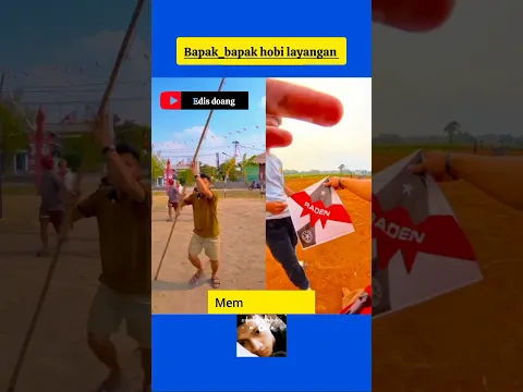 Sudah bapak-bapak masih hobi layangan #ompedvisual