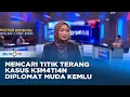 Download Lagu K3m4ti4n Diplomat Muda, Jejak Kejanggalan yang Penuh Teka-Teki #HOTROOM