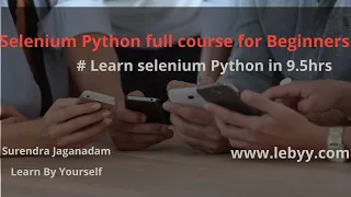 Selenium Python Full Course - Learn Selenium Python in 9 5 Hours Selenium full course
