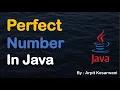 Perfect Number In Java Java Basic Program Java Arpit Kesarwani