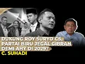 DUKUNG ROY SURYO CS, PARTAI BIRU JEGAL GIBRAN DEMI AHY DI 2029? C Suhadi