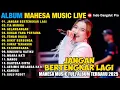 Lagu JANGAN BERTENGKAR LAGI - ADELL SALSABELLA - MAHESA MUSIC FULL ALBUM LIVE TERBARU 2025