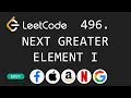 Next Greater Element I - Leetcode 496