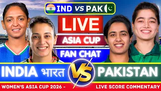 🔴 India Women vs Pakistan Women Live Score | India vs Pakistan | IND-W vs PAK-W | Pakistan vs India