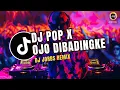 DJ POP X OJO DIBADINGE FULL BEAT TIKTOK VIRAL 2025