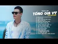 Download Lagu ĐỜI KHÓ CÓ AI ĐOÁN ĐƯỢC, THẤM THÍA, NẶNG TÌNH HAY NHẸ LÒNG | LIÊN KHÚC TỐNG GIA VỸ 2024