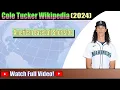 ColeTucker Wikipedia Who Is ColeTucker Watch Complete Now Amazing Trending News