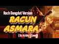 RACUN ASMARA - Rockdut Version ( Iis Ariska - Cover )