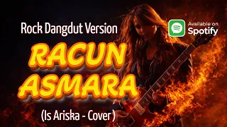 racun asmara rockdut version iis ariska cover 