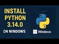 How to Install Python 3 14 0 on Windows 2025 Update Latest Python Installation