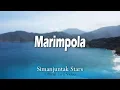 Download Lagu Simanjuntak Stars - Marimpola (Official Lyric Video)