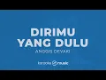 Dirimu Yang Dulu - Anggis Devaki (KARAOKE VERSION)