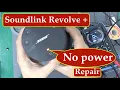 How to fix no power on Bose Soundlink revolve