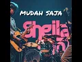 Download Lagu MUDAH SAJA (live with lyrics) | Sheila On 7