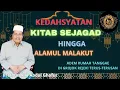 Download Lagu Prof. Dr. K.H Abdul Ghafur || 🔥KEDAHSYATAN KITAB SEJAGAD. TERLIHAT HINGGA ALAMUL MALAKUT 🔥