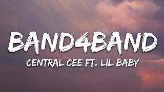 Central Cee - BAND4BAND Ft Lil Baby