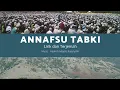 Download Lagu Qasidah An Nafsu Tabki lirik dan terjemah