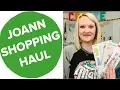 JOANN SHOPPING HAUL Fabric Haul Joann Fabrics Fabric Shopping