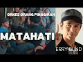 Download Lagu Erry blind - Matahati (Orkes Orang Pinggiran)