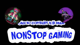 Download lagu yg sering di pakai nonstop gaming\u0026jack ff MP3