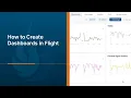 How to Create Dashboards in Flight to get Better Data Visibility